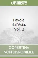 Prezzo Scontato Favole dall‘Asia. Vol. 2