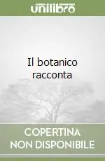 Il botanico racconta A Buon Prezzo
