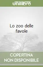 Lo zoo delle favole Offerta Speciale