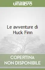 Le avventure di Huck Finn Economico