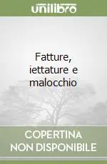 Economico Fatture, iettature e malocchio