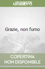 Grazie, non fumo Prezzo Conveniente
