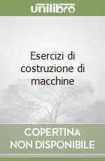 Promozione Esercizi di costruzione di macchine