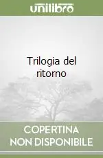 Trilogia del ritorno Compra Online