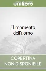 Compra Online Il momento dell‘uomo