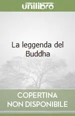 La leggenda del Buddha Acquista Ora