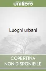 Luoghi urbani Reso Gratuito