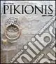 Pikionis 1887-1968. Ediz. illustrata Bestseller
