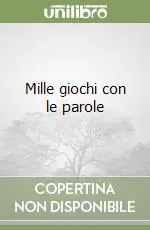 Popolare Mille giochi con le parole