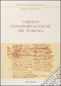 Varianti fonomorfologiche del «Furioso». Vol. 1 Professionale