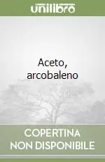 Scelto Dai Clienti Aceto, arcobaleno