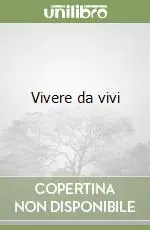 Spedito Oggi Vivere da vivi