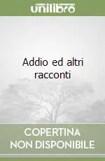 Must-Have Addio ed altri racconti