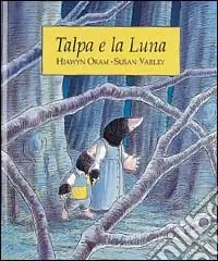 Talpa e la luna Promozione Esclusiva