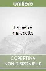 Le pietre maledette Acquista Ora