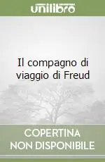 Offerta Del Giorno Il compagno di viaggio di Freud