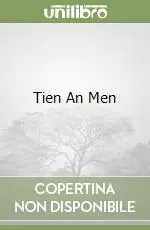 Acquista Ora Tien An Men
