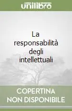 La responsabilità degli intellettuali Di Tendenza