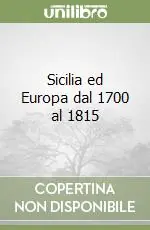 Sicilia ed Europa dal 1700 al 1815 Ultime Pezzi
