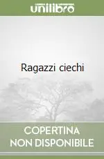 Affare Ragazzi ciechi