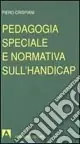 Saldi Pedagogia speciale e normativa sull‘handicap