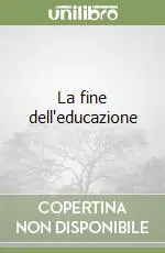 Di Tendenza La fine dell‘educazione