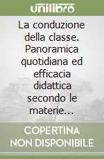 Prezzo Di Fabbrica La conduzione della classe. Panoramica quotidiana ed efficacia didattica secondo le materie nell‘educazione permanente