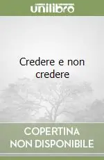 Nuova Collezione Credere e non credere