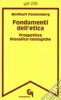 Promo Stagionale Fondamenti dell‘etica. Prospettive filosofico-teologiche