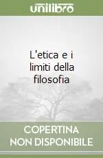 L‘etica e i limiti della filosofia Economico