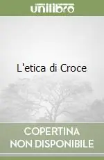 Prezzo Di Fabbrica L‘etica di Croce