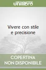 Offerta Lampo Vivere con stile e precisione