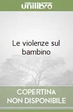 Professionale Le violenze sul bambino