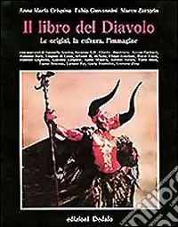 Miglior Prezzo Il libro del diavolo. Le origini, la cultura, l‘immagine
