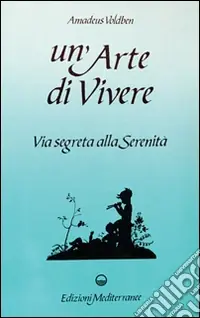 Un‘arte di vivere Più Venduto