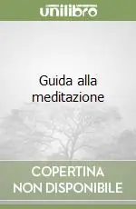Guida alla meditazione Affare
