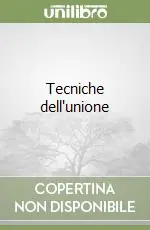 Prezzo Basso Tecniche dell‘unione