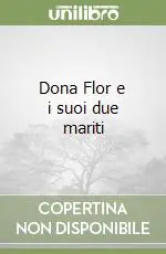 Esclusivo Dona Flor e i suoi due mariti