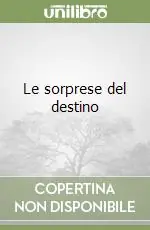 Le sorprese del destino Nuovo Arrivo