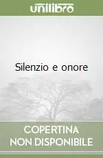 Silenzio e onore Prezzo Basso