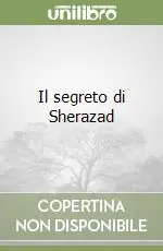Il segreto di Sherazad Nuovo Arrivo