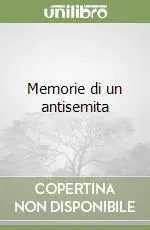 Memorie di un antisemita Esclusivo