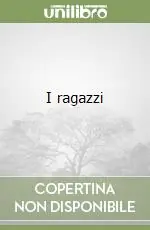 I ragazzi Ultime Pezzi