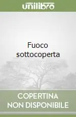Spedizione Espresso Fuoco sottocoperta