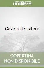 Gaston de Latour Sconto