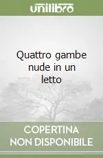Spedito Oggi Quattro gambe nude in un letto