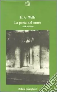 La porta nel muro e altri racconti Affare