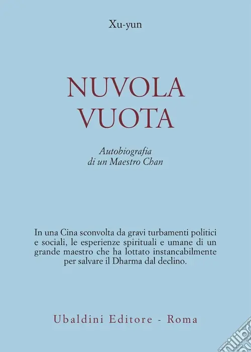 Nuova Collezione Nuvola vuota. Autobiografia di un maestro chan