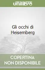A Buon Prezzo Gli occhi di Heisemberg