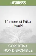 L‘amore di Erika Ewald Miglior Prezzo